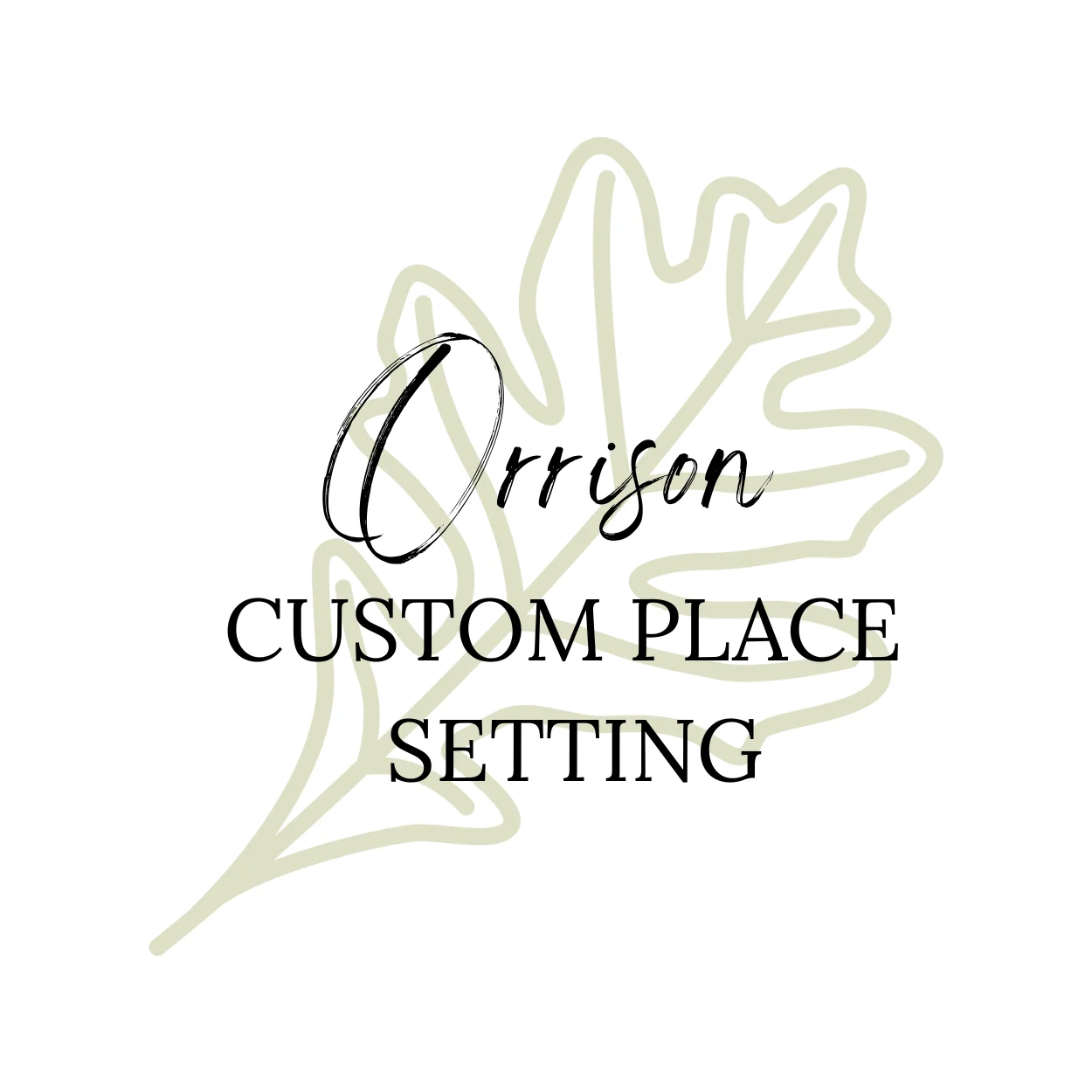 Orrison Custom Place Setting