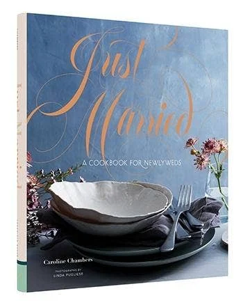 Just Married: A Cookbook for Newlyweds